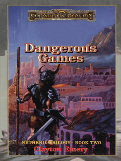 Title details for Dangerous Games by Clayton Emery - Available
